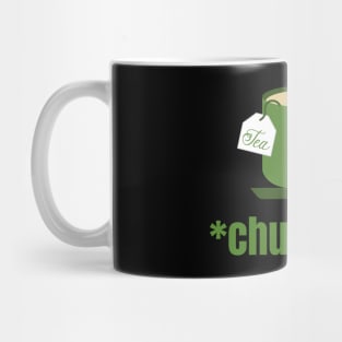 *Chugs Tea* Funny Tea Meme Mug